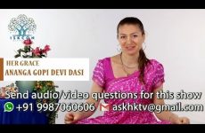 Ask a Hare Krsna Episode 01 (Answers By Ananga Gopi Devi Dasi) - Women Special