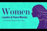 Women - Leaders and Peace Warrior by Nandini Kishori Devi Dasi
