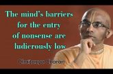 The mind’s barriers for the entry of nonsense are ludicrously low | Gita 15.07